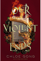 Our Violent Ends: 2