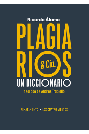 Plagiarios & Cía. (Un diccionario)