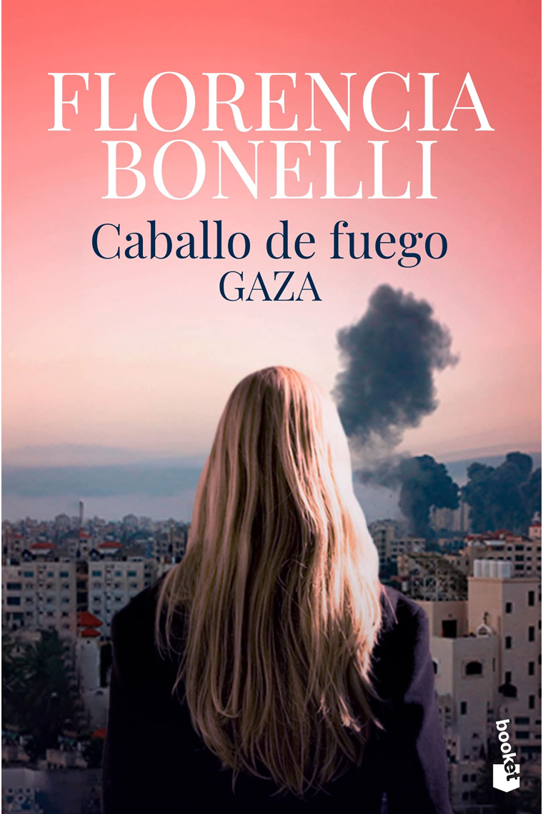 Caballo de fuego 3. Gaza. Trilogía Caballo de fuego 3