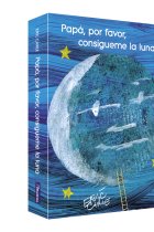 Papá, por favor, consígueme la luna