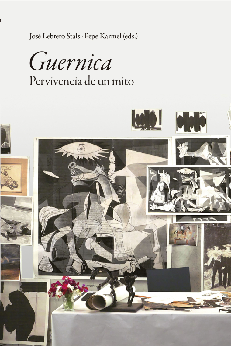 Guernica. Pervivencia de un mito