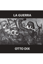 La Guerra. Otto Dix