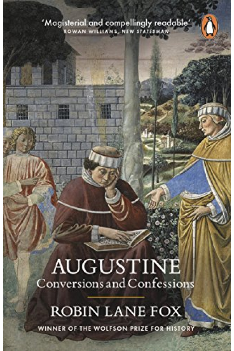 Augustine: Conversions and Confessions