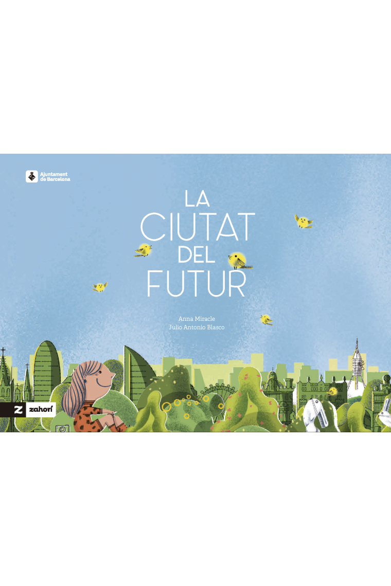 La ciutat del futur