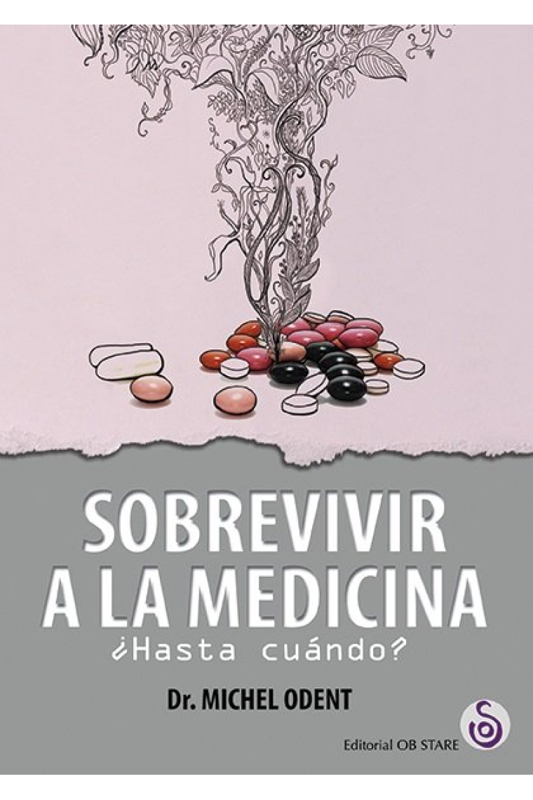 Sobrevivir a la medicina