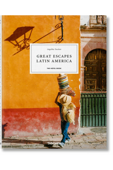 Great Escapes Latin America