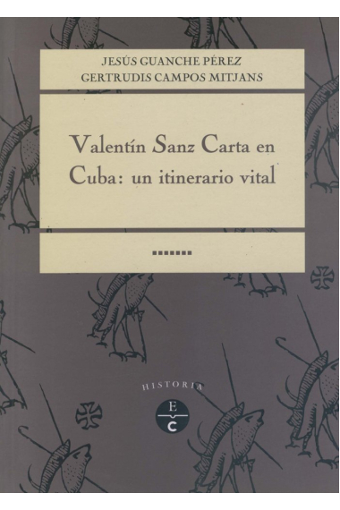 VALENTIN SANZ CARTA EN CUBA