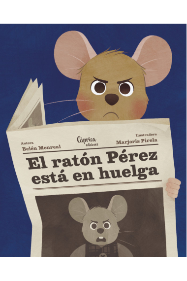 EL RATON PEREZ ESTA EN HUELGA