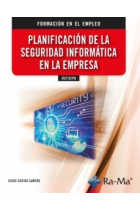 PLANIFICACION DE LA SEGURIDAD INFORMATICA EN LA EMPRESA