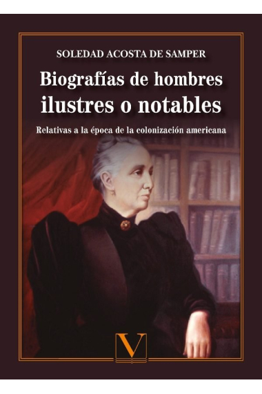 Biografías de hombres ilustres o notables