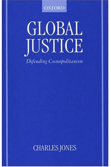 Global justice. Defending cosmopolitanism