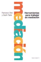 Herramientas para trabajar en mediación