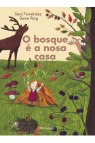 O BOSQUE ÃÂ A NOSA CASA