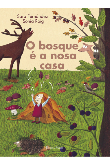 O BOSQUE ÃÂ A NOSA CASA