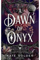 A Dawn Of Onyx (The Sacred Stones 1)