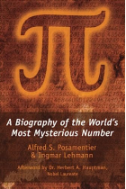 Pi: A Biography of the World's Most Mysterious Number