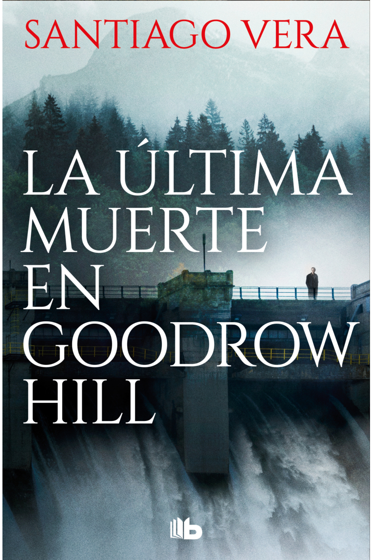 La última muerte en Goodrow Hill