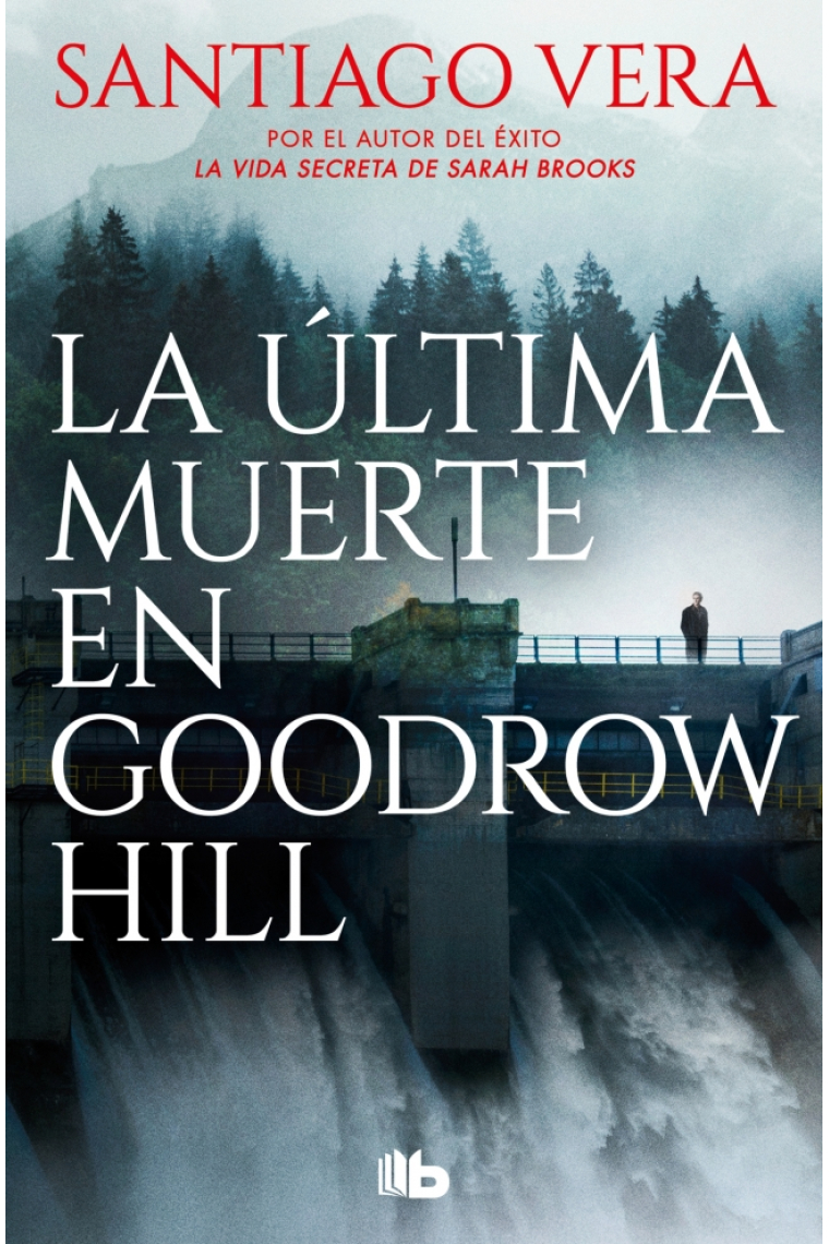 La última muerte en Goodrow Hill