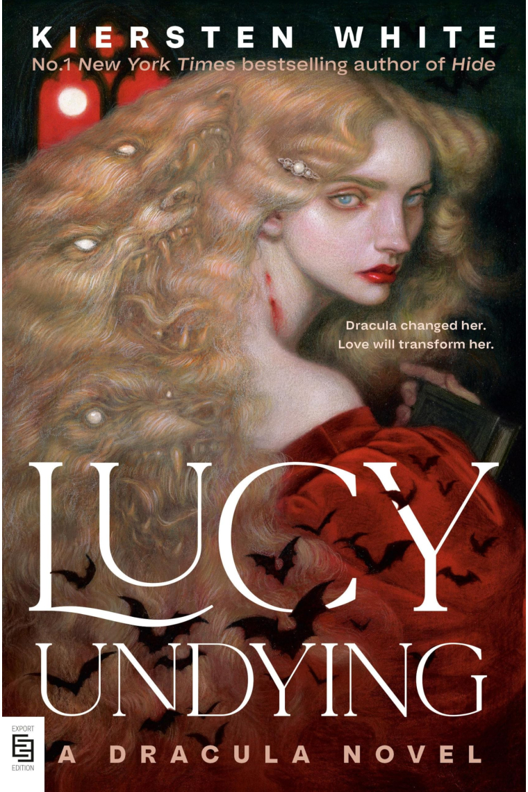 Lucy Undying: A Dracula Novel