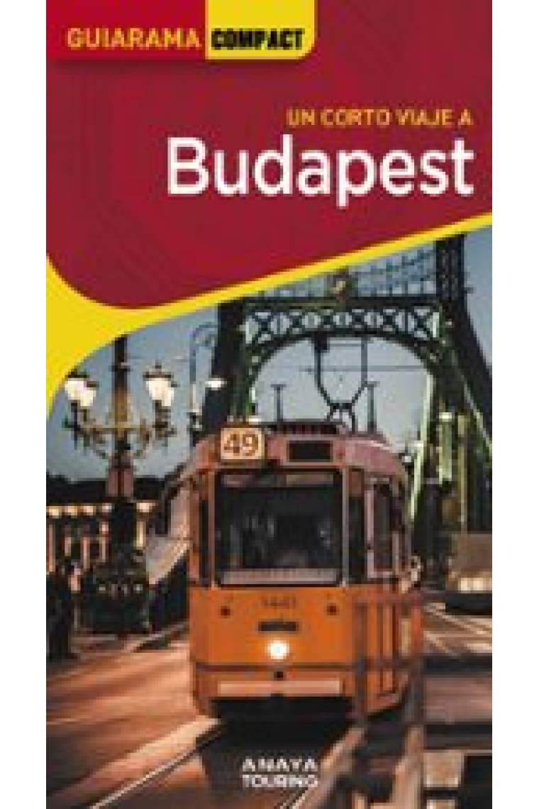 Un corto viaje a Budapest. Guiarama compact