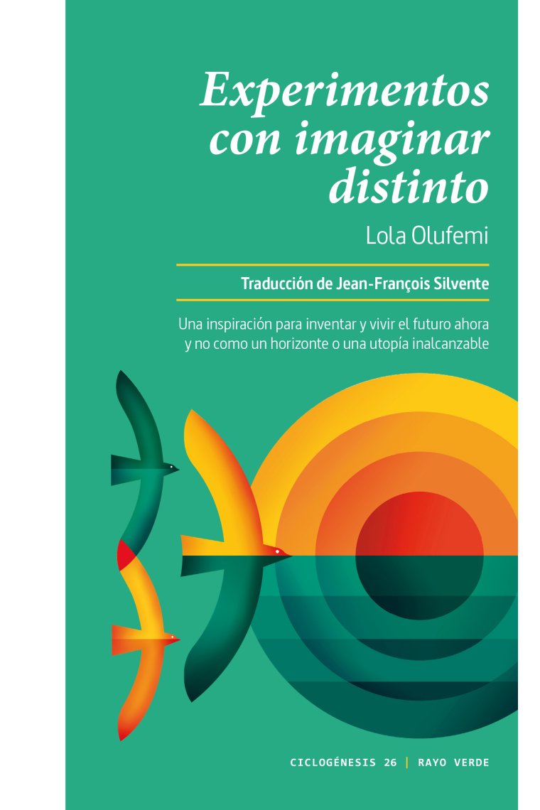 Experimentos con imaginar distinto