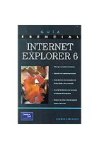 Guía esencial Internet Explorer 6