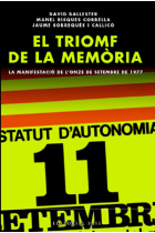 El triomf de la memòria. La manifestació de l'Onze de Setembre de 1977