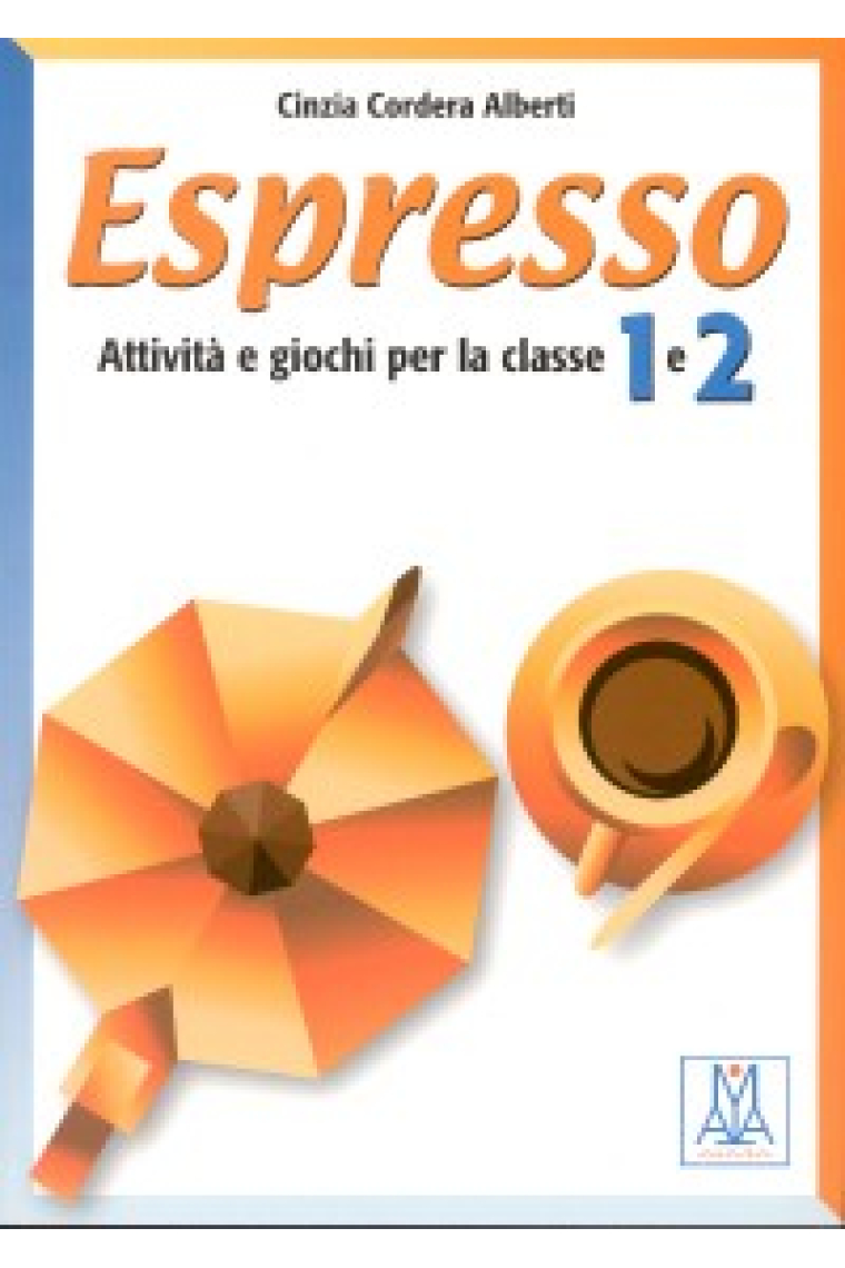 Espresso 1 e 2. Attività e giochi per la classe