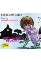 Horrid Henry' s revenge (Libro +Audio CD)