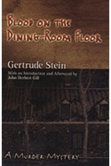 Blood on the Dining-Room Floor: A Murder Mystery