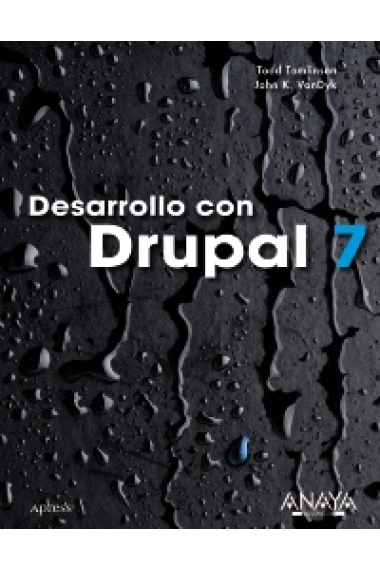 Desarrollo con Drupal 7