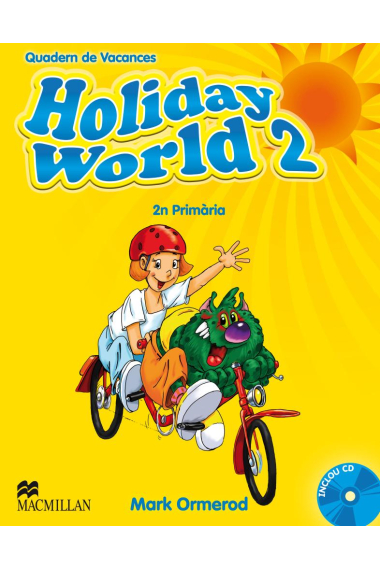 Holiday World 2. Quadern de vacances inclou CD (Català - 2n primària)