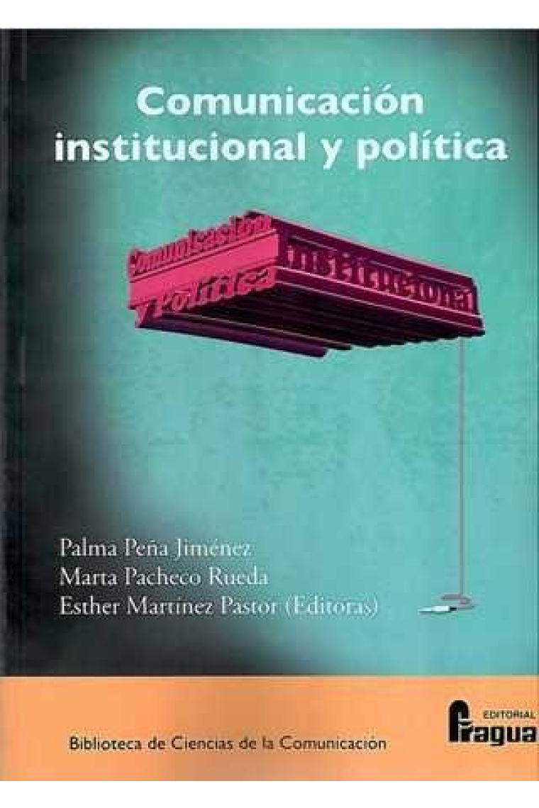 Comunicación institucional y política