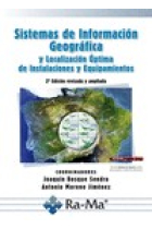 Sistemas de información geográfica y localización óptima de instalaciones y equipamientos