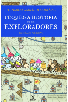 Pequeña historia de los exploradores