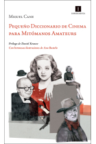 Pequeño Diccionario de Cinema para Mitómanos Amateurs