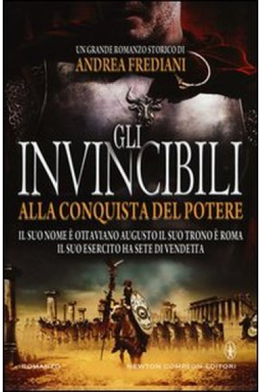 Gli invincibili alla conquista del potere