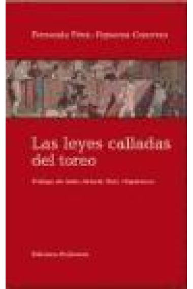 Las leyes calladas del toreo