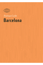 Barcelona. Analogue Guides