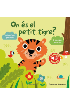 On és el petit tigre?