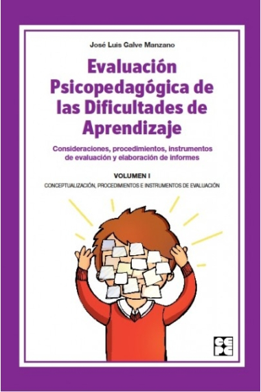 Evaluación Psicopedagógica de las Dificultades de Aprendizaje.Volumen 1