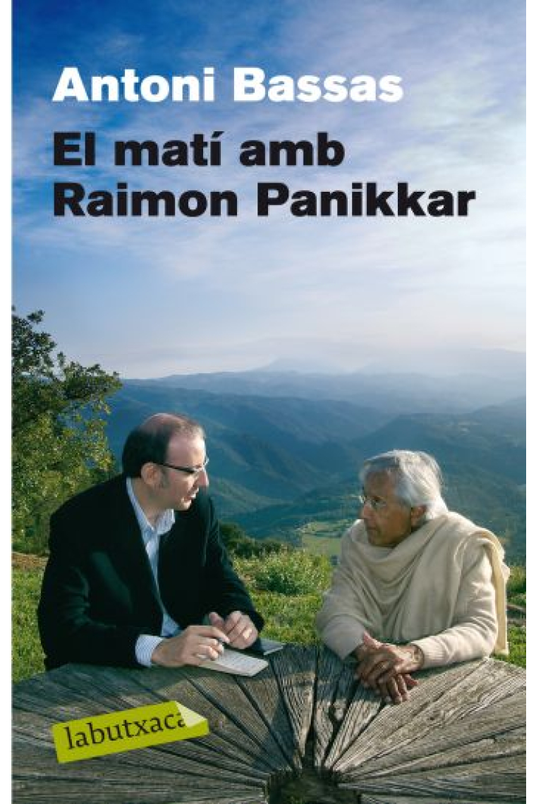 El matí amb Raimon Panikkar