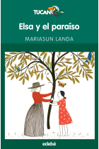 Elsa y el paraíso (Tucán Verde)