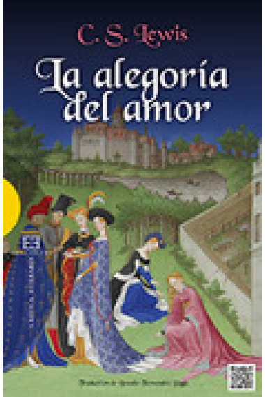 La alegoría del amor: un estudio sobre la tradición medieval