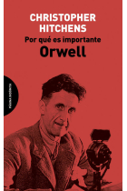 Por qué es importante Orwell