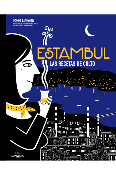 Estambul. Las recetas de culto