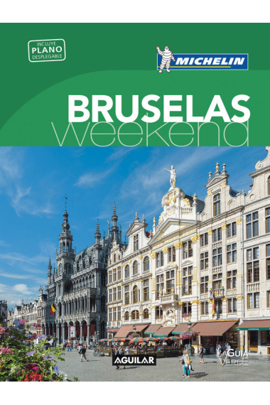 Bruselas Weekend (La Guia Verde Michelin)