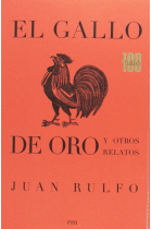 El gallo de oro y otros relatos