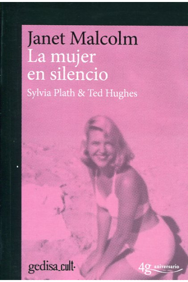 La mujer en silencio (Silvia Plath & Ted Hughes)