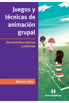 Juegos y técnicas de animación grupal